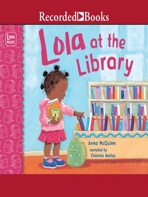 cover image of Lola at the Library